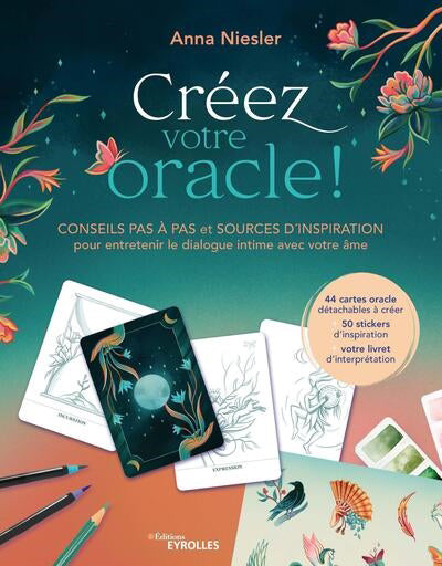 CREEZ VOTRE ORACLE : CONSEILS PAS A PAS ET SOURCES D'INSPIRATION