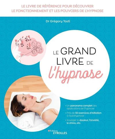 GRAND LIVRE DE L'HYPNOSE