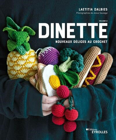 DINETTE T.02 : NOUVEAUX DELICES AU CROCHET