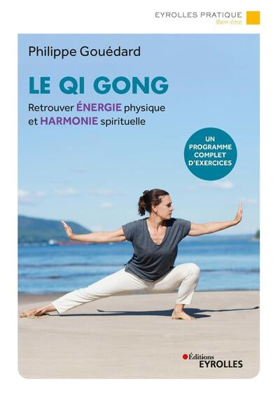 QI GONG - UN PROGRAMME MODULABLE