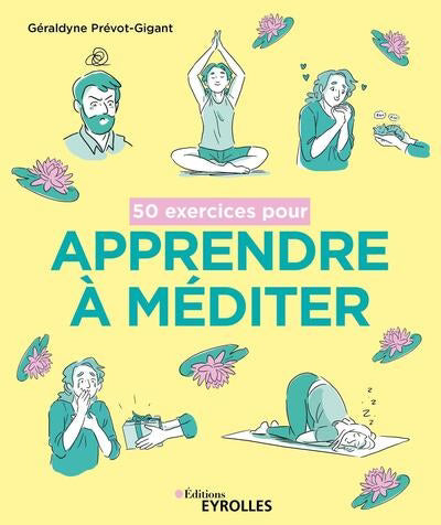 50 EXERCICES POUR APPRENDRE A MEDITER