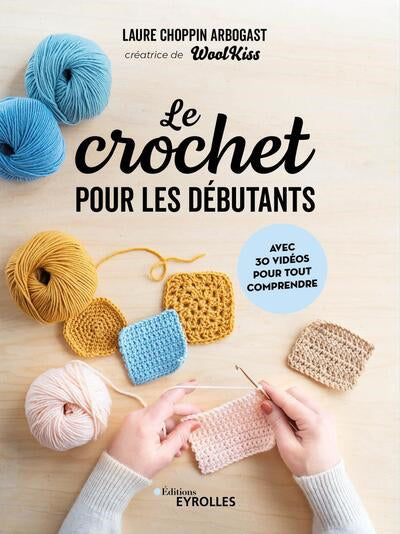 CROCHET POUR LES DEBUTANTS