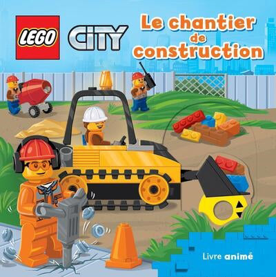 LEGO CITY LE CHANTIER DE CONSTRUCTION - LIVRE ANIME