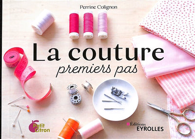 COUTURE, PREMIERS PAS