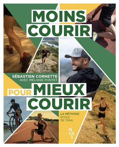 MOINS COURIR POUR MIEUX COURIR