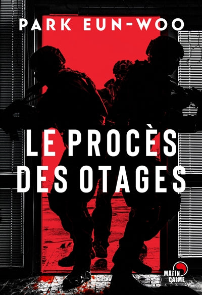 PROCÈS DES OTAGES