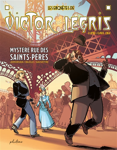 ENQUETES DE VICTOR LEGRIS T.01 : MYSTERE RUE DES SAINTS-PER
