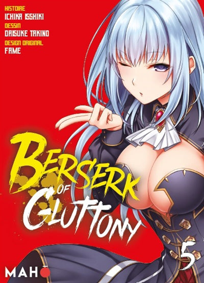 BERSERK OF GLUTTONY, T. 05