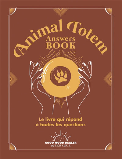 ANIMAL TOTEM ANSWERS BOOK