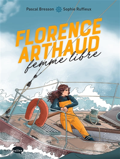 FLORENCE ARTHAUD -FEMME LIBRE