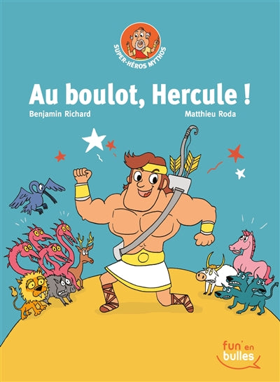 AU BOULOT, HERCULE!