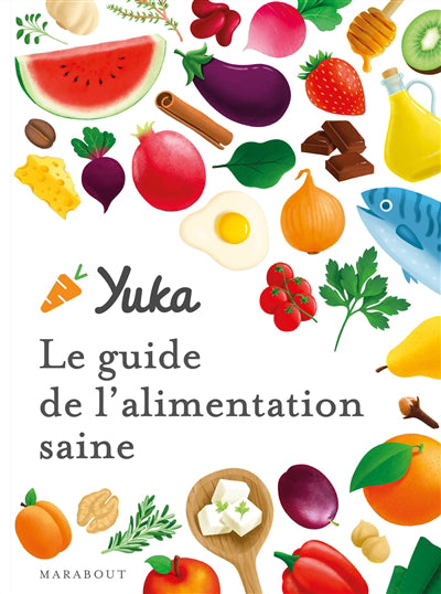 Yuka -le guide de l'alimentation saine