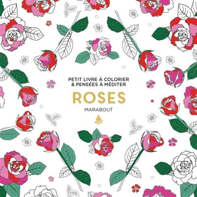 ROSES-PETIT LIVRE A COLORIER ET PENSEES..