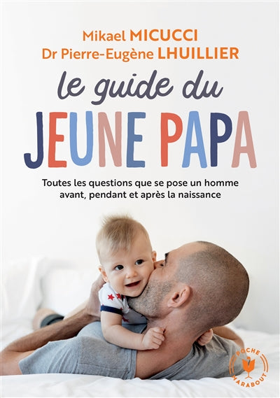 GUIDE DU JEUNE PAPA