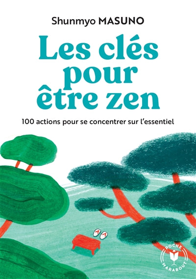 CLES POUR ETRE ZEN