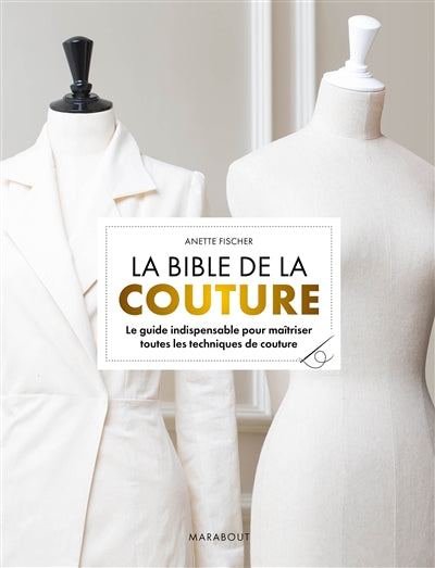 BIBLE DE LA COUTURE