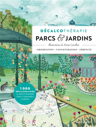 DECALCOTHERAPIE PARCS ET JARDINS