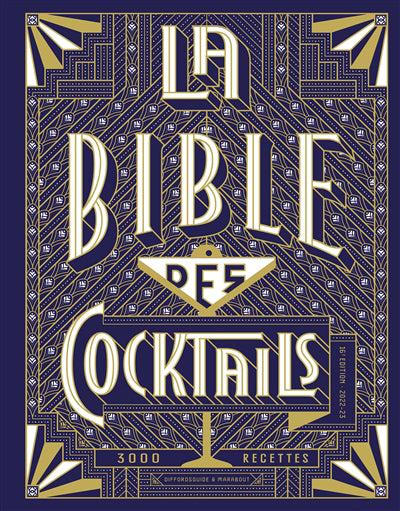 BIBLE DES COCKTAILS 16E ED. 2022-23