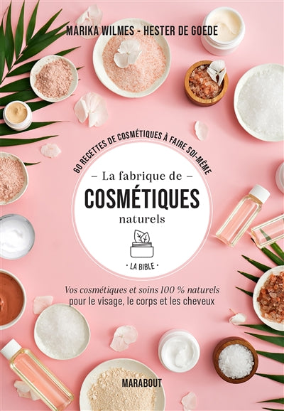 FABRIQUE DE COSMETIQUES NATURELS