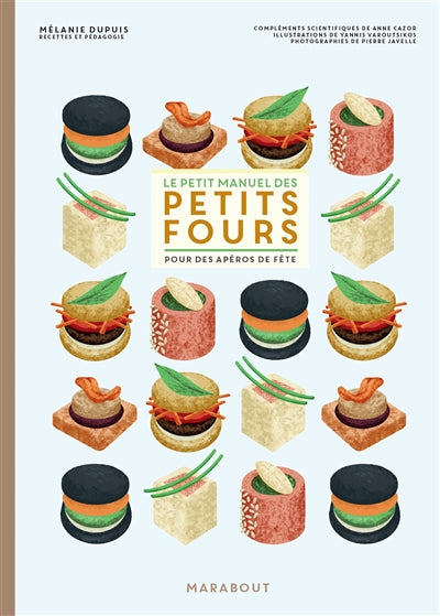 PETIT MANUEL DES PETITS FOURS