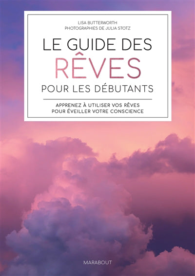 GUIDE DES REVES POUR LES DEBUTANTS