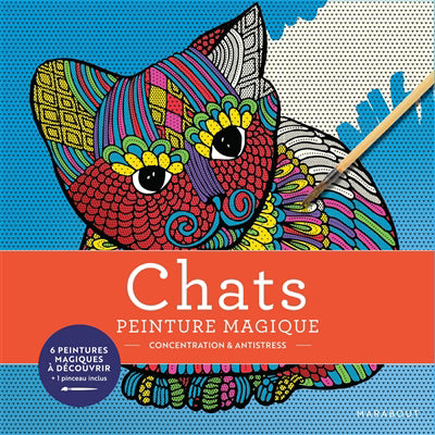 PEINTURE MAGIQUE -CHATS