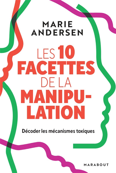 10 FACETTES DE LA MANIPULATION