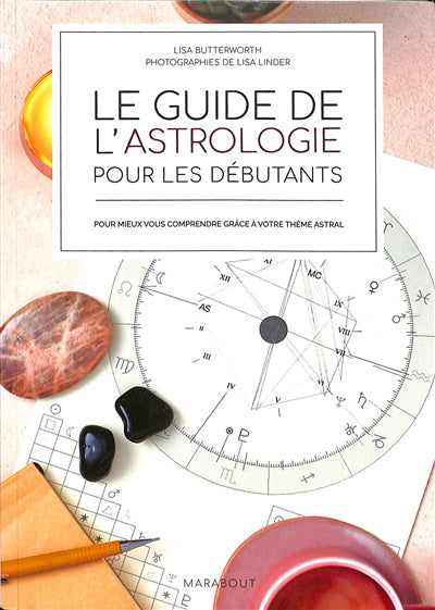 GUIDE DE L'ASTROLOGIE POUR LES DEBUTANTS