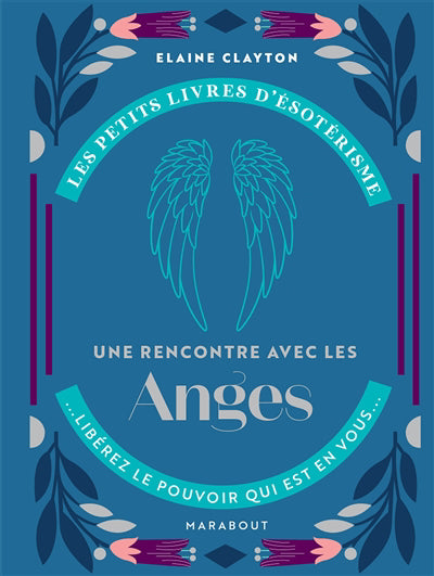 RENCONTRE AVEC LES ANGES