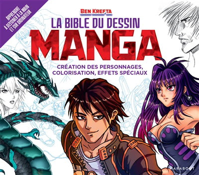 BIBLE DU DESSIN MANGA