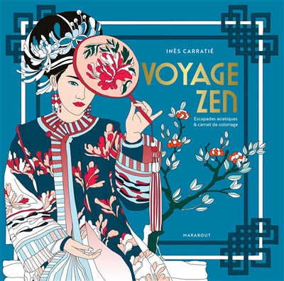 VOYAGE ZEN -ESCAPADES ASIATIQUES...