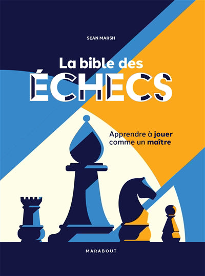 BIBLE DES ECHECS