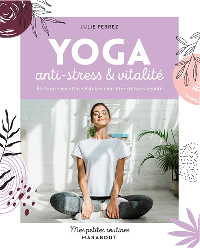 YOGA -ANTI-STRESS ET VITALITE