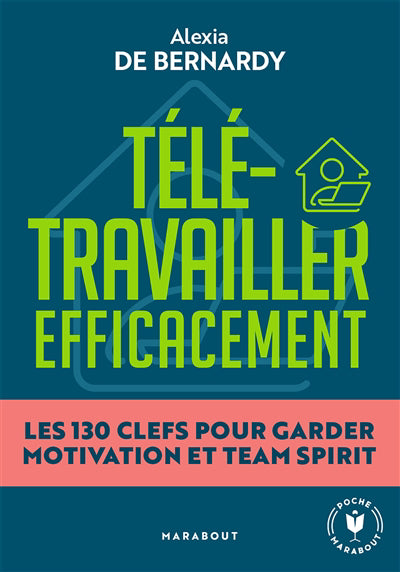 TELETRAVAILLER EFFICACEMENT