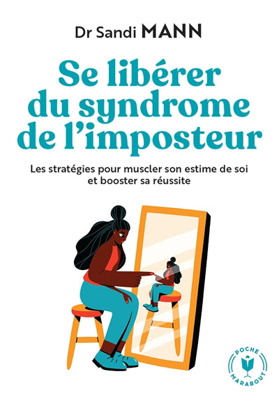 SE LIBERER DU SYNDROME DE L'IMPOSTEUR