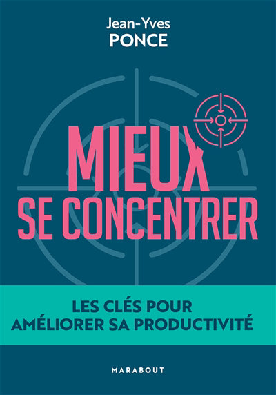 MIEUX SE CONCENTRER