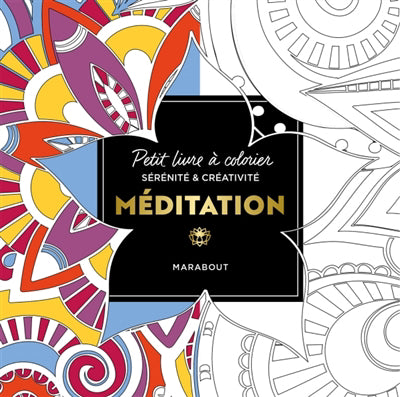 MEDITATION -PETIT LIVRE A COLORIER