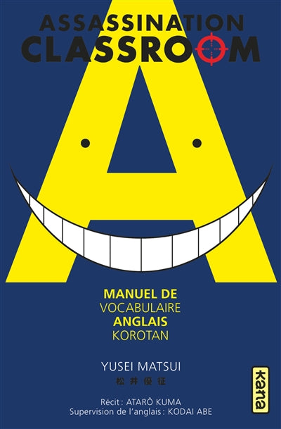 Assassination Classroom : Manuel de vocabulaire anglais Korotan
