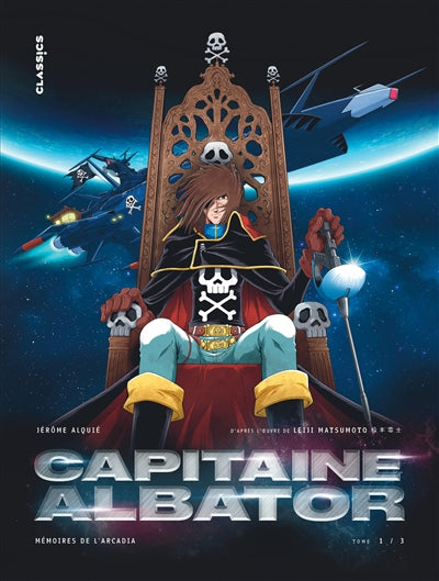 Capitaine Albator Mémoires de l'Arcadia 01 : Les doigts glacés d