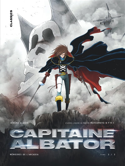 Capitaine Albator Mémoires de l'Arcadia 03 : Des coeurs brûlants