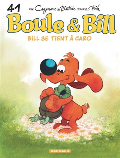 BOULE & BILL 41  BILL SE TIENT A CARO