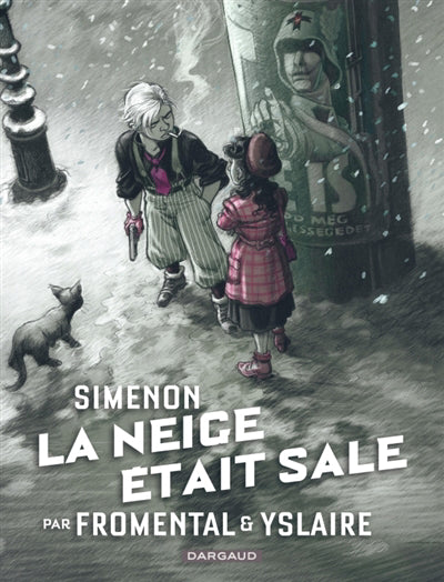 COLLECTION SIMENON, LES ROMANS DURS  LA NEIGE ETAIT SALE