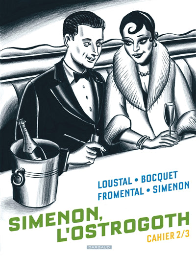 BIOPIC SIMENON  CAHIERS 02  SIMENON, L'OSTROGOTH 2/3