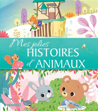 MES JOLIES HISTOIRES D'ANIMAUX