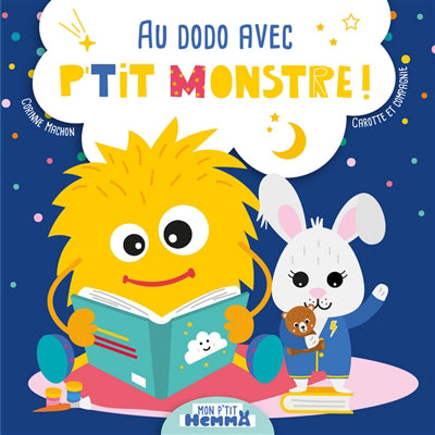 AU DODO AVEC P'TIT MONSTRE