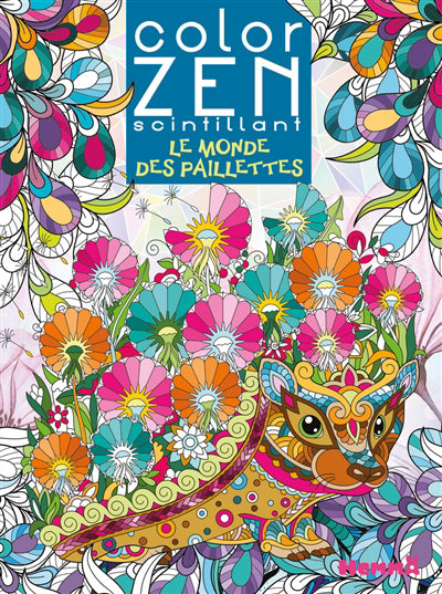 COLOR ZEN SCINTILLANT: LE MONDE DES PAILLETTES