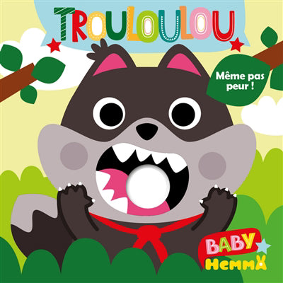 BABY HEMMA - TROULOULOU - MEME PAS PEUR ! - TOME 2