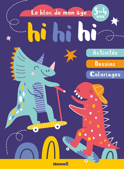 BLOC DE MON AGE (3-4 ANS) : HI HI HI (DINOS)