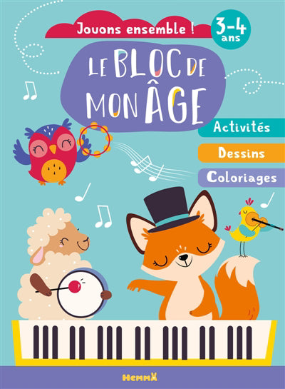 BLOC DE MON AGE (3-4 ANS) : JOUONS ENSEMBLE