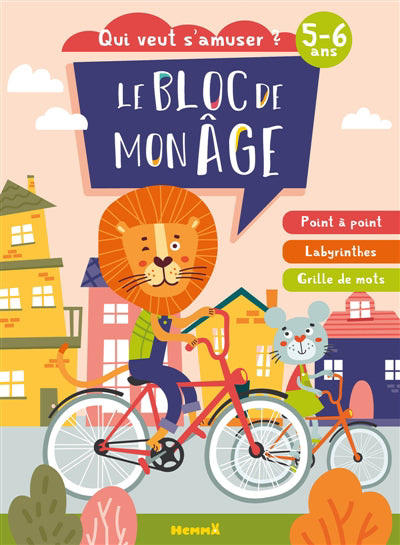 BLOC DE MON AGE (5-6 ANS) - QUI VEUT S'AMUSER   (A VELO)